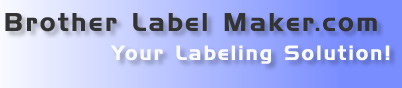 Brother Label Maker.com > Your Labeling Solution